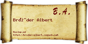 Bröder Albert névjegykártya